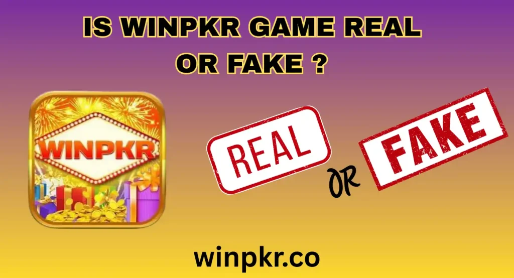 winpkr game real or fake