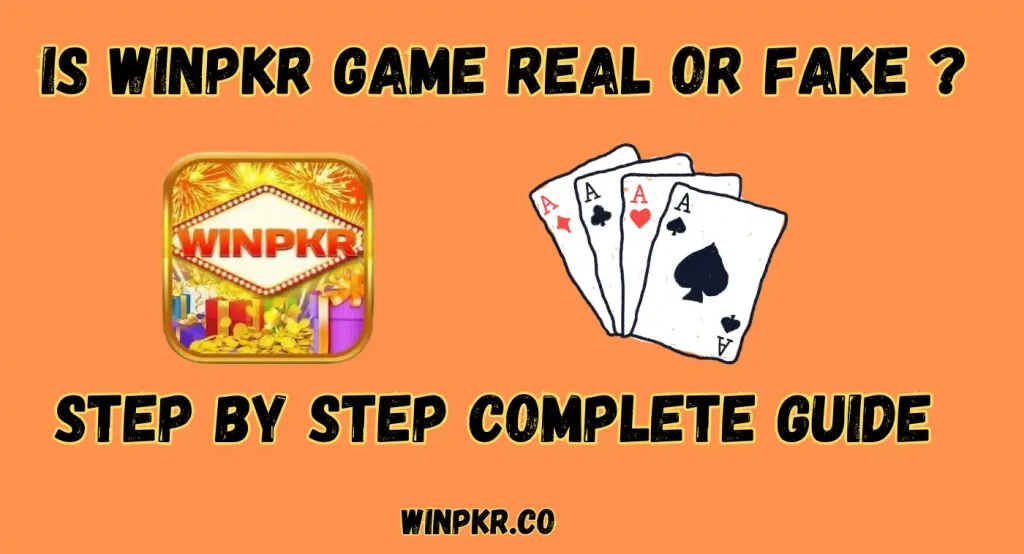 winpkr game real or fake